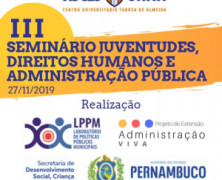 Caruaru será sede do Seminário: Juventudes, Direitos Humanos e Administração Pública