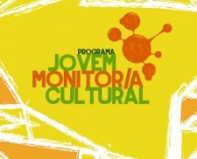 Programa Jovem Monitor Cultural oferece bolsa de R$ 1.000,00